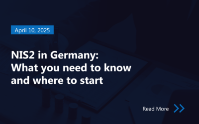 NIS2 in Germany: What you need to know and where to start